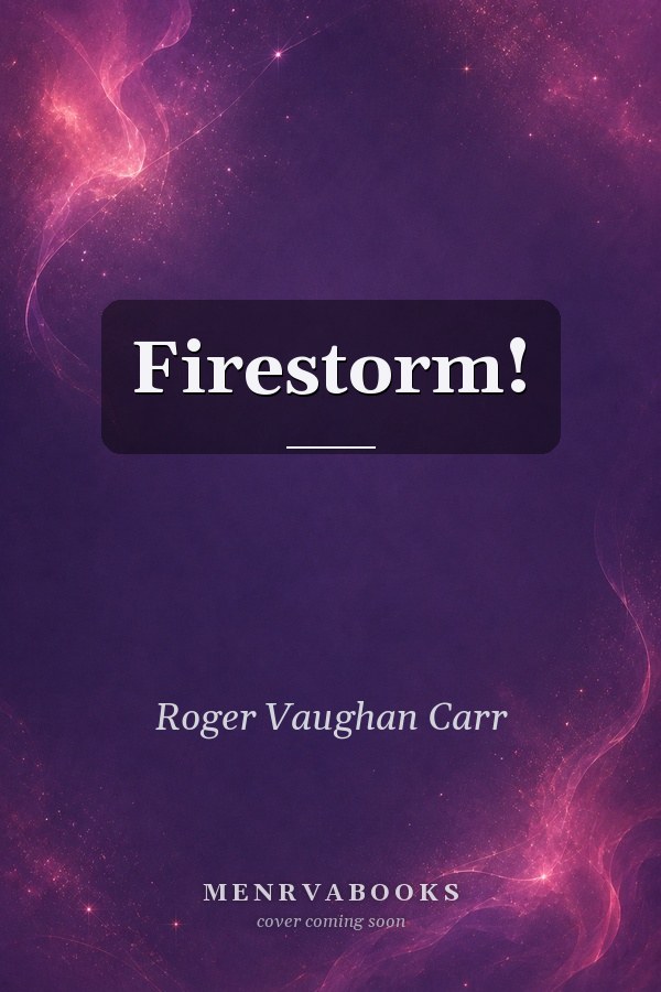 Firestorm!