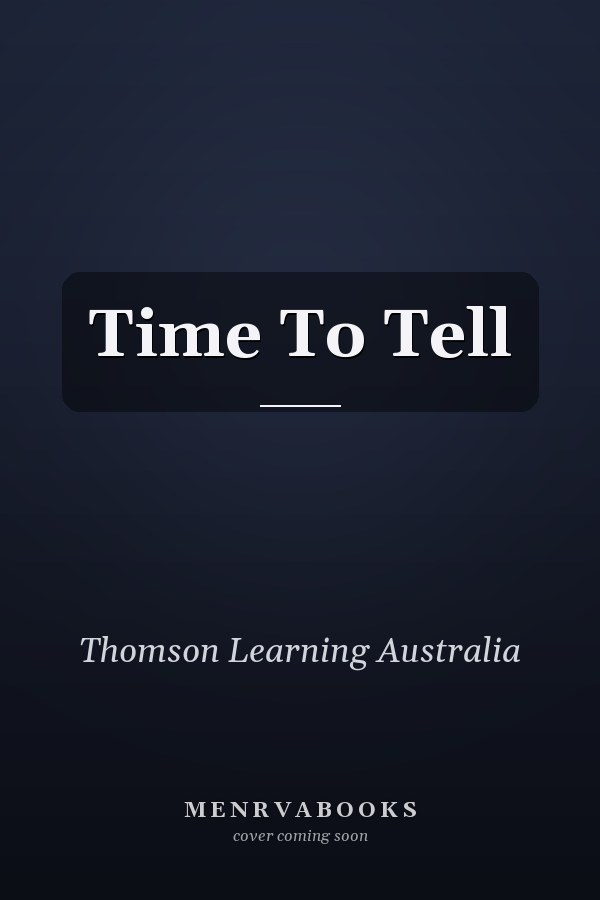 Time To Tell