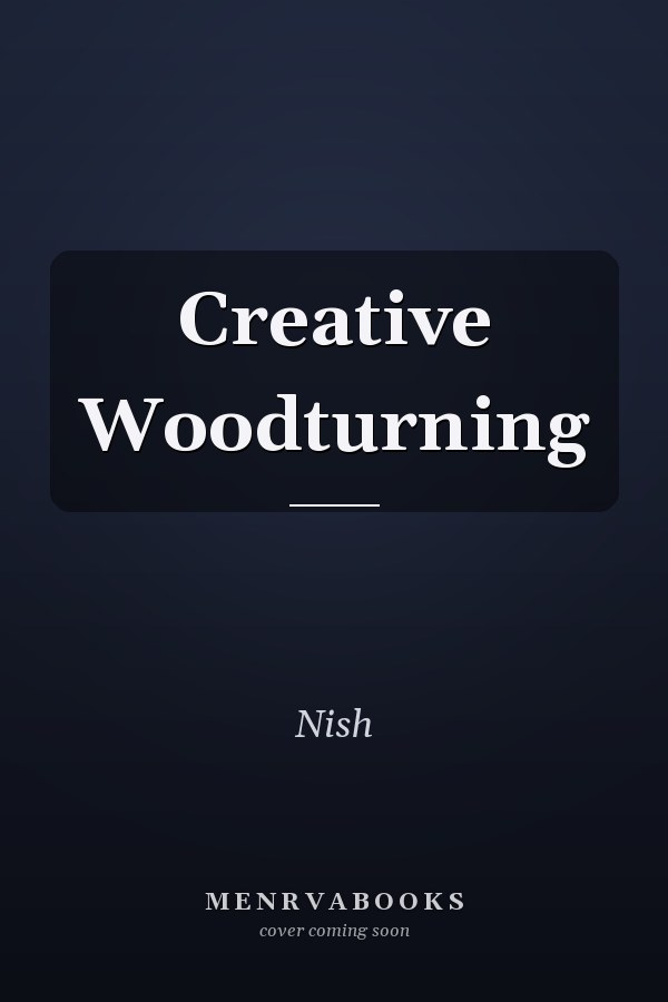 Creative Woodturning
