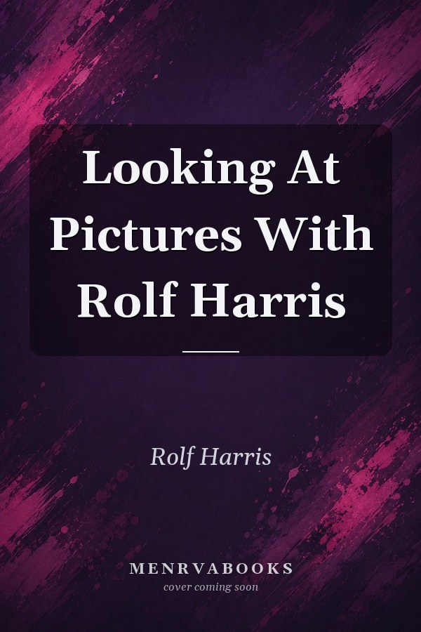 Looking At Pictures With Rolf Harris