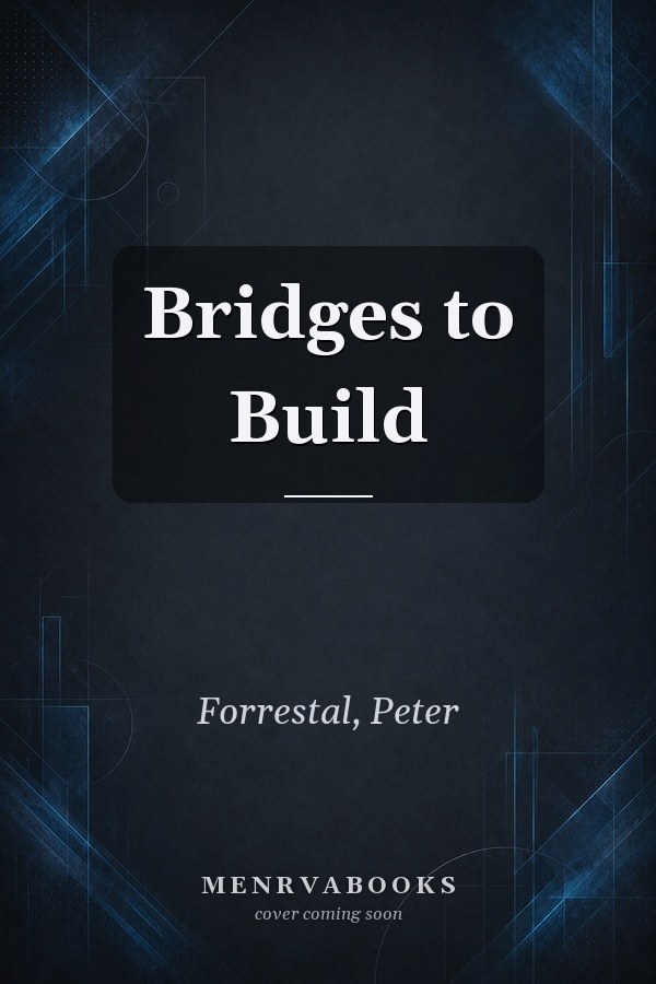 Bridges to Build