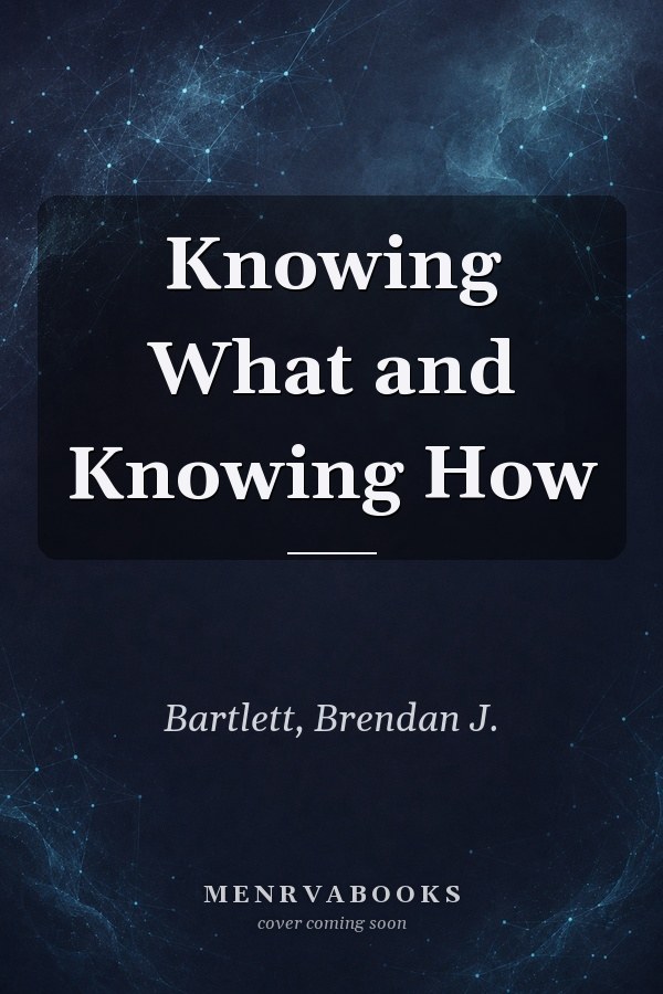 Knowing What and Knowing How