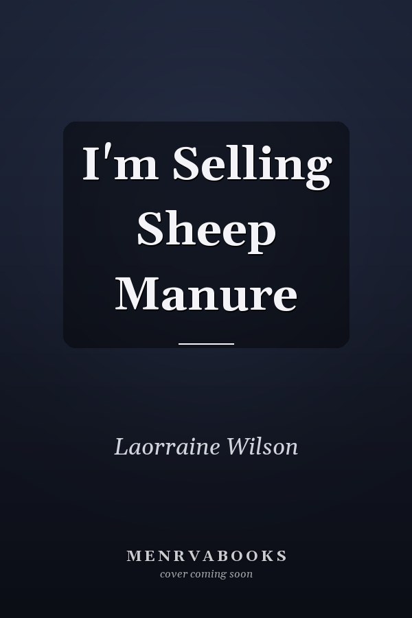 I'm Selling Sheep Manure