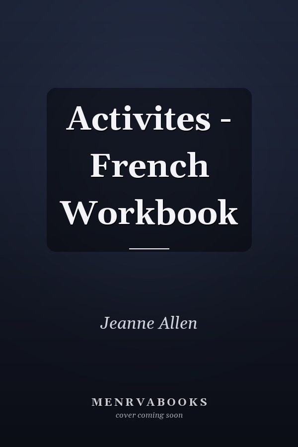 Activites - French Workbook