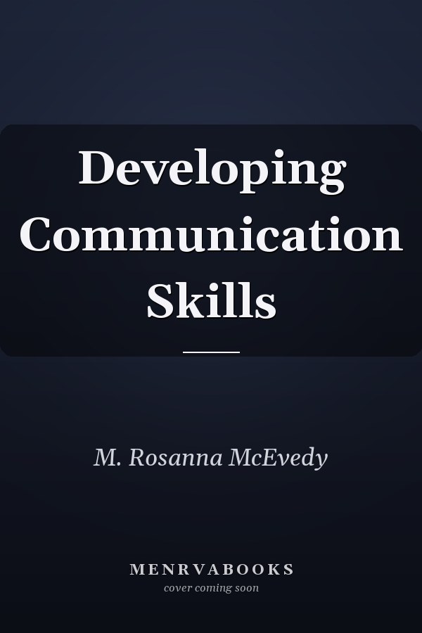 Developing Communication Skills