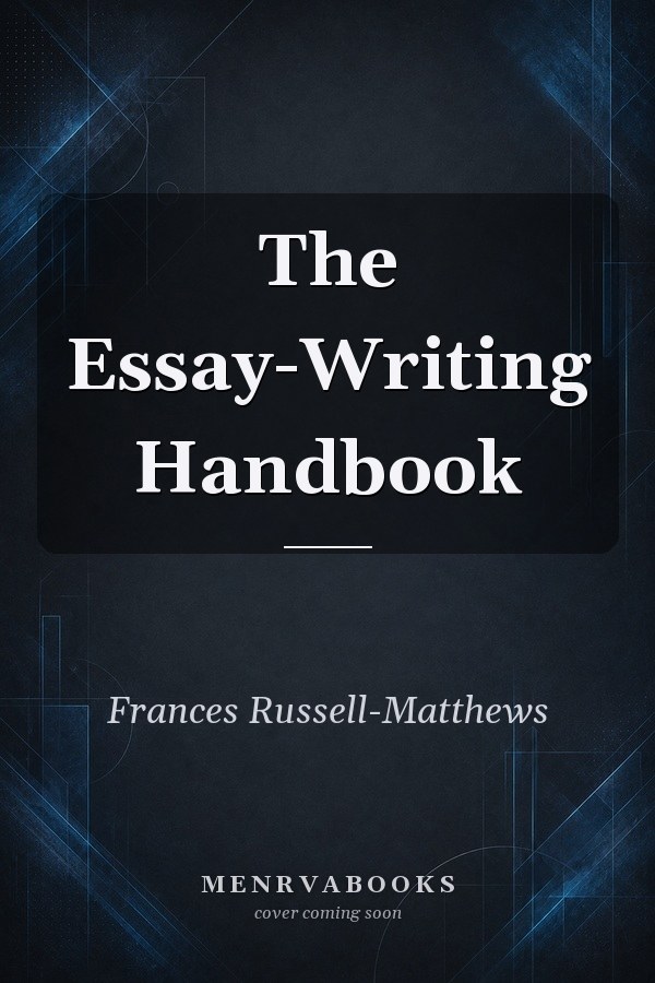 The Essay-Writing Handbook
