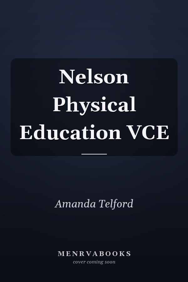 Nelson Physical Education VCE