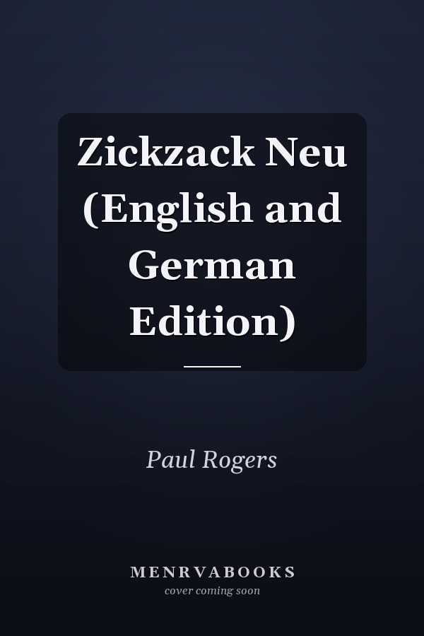 Zickzack Neu (English and German Edition)