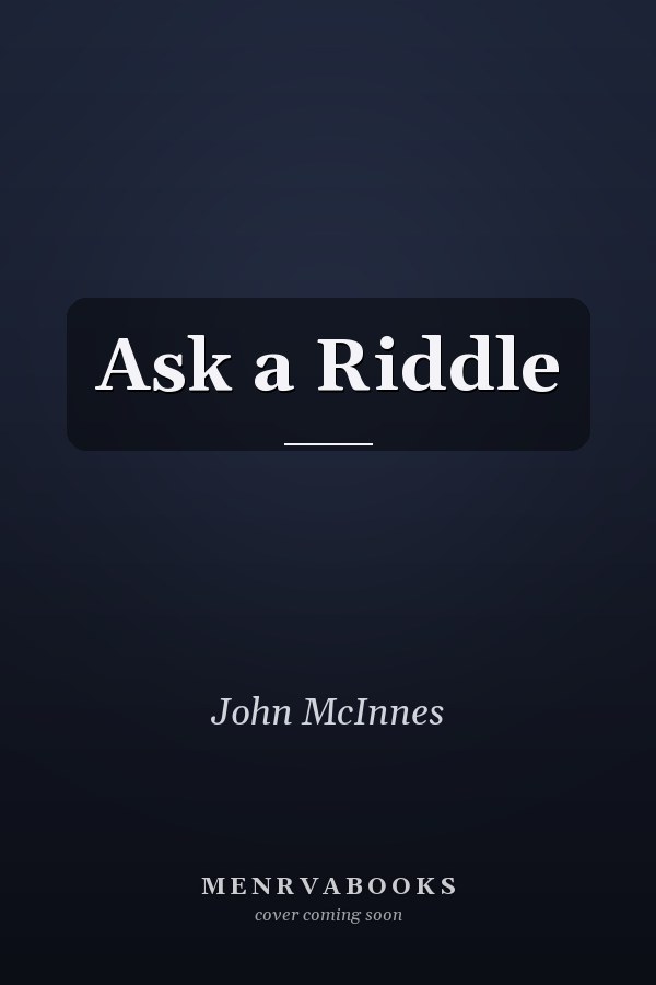 Ask a Riddle