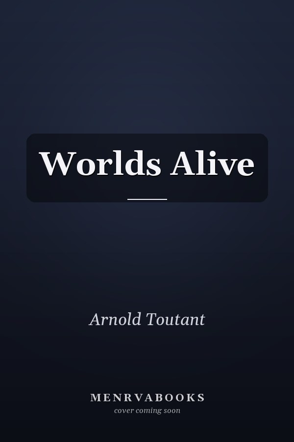 Worlds Alive