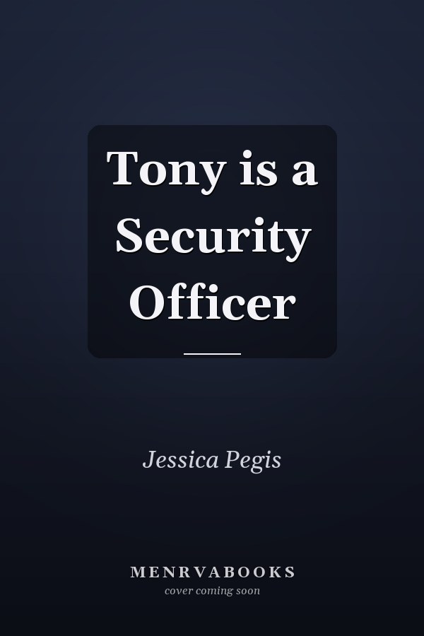 Tony is a Security Officer