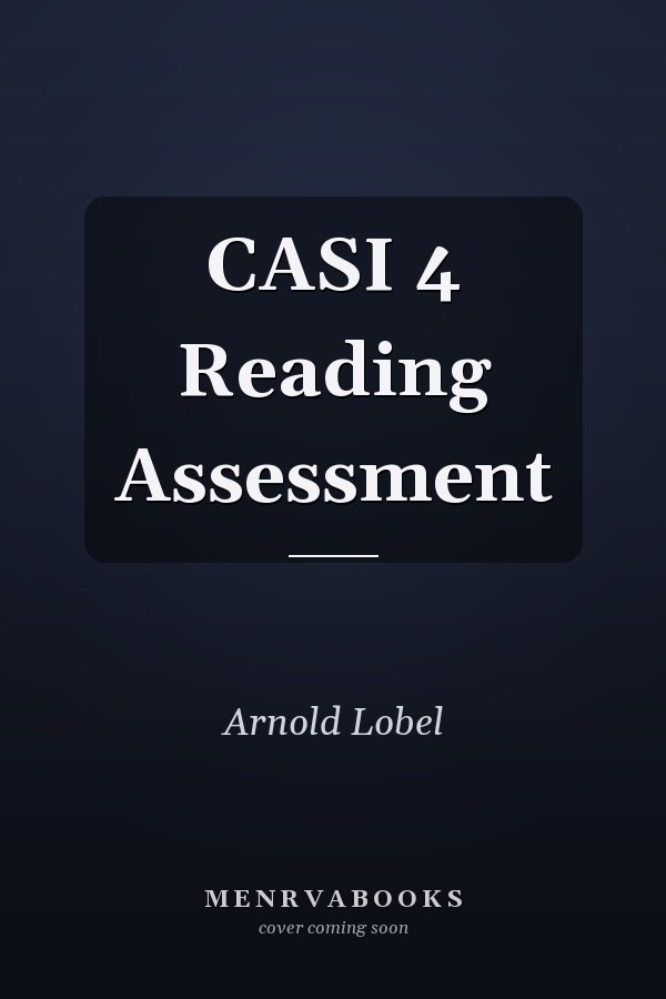 CASI 4 Reading Assessment