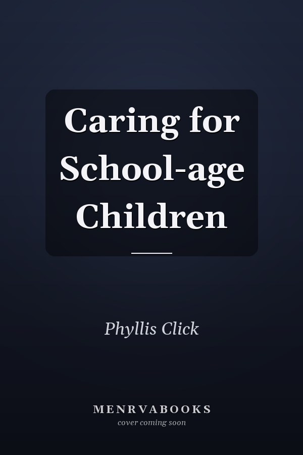 Caring for School-age Children