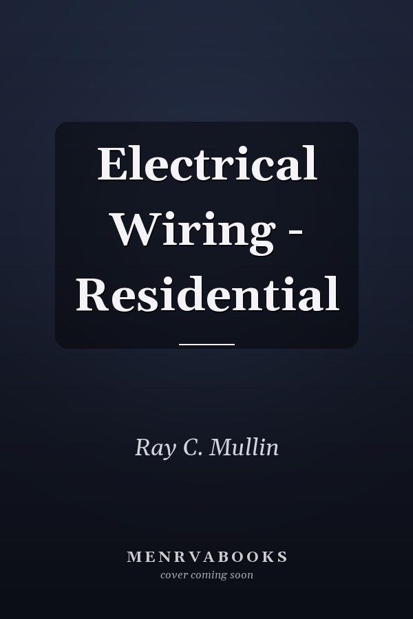 Electrical Wiring - Residential
