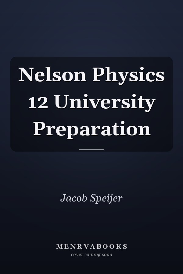 Nelson Physics 12 University Preparation