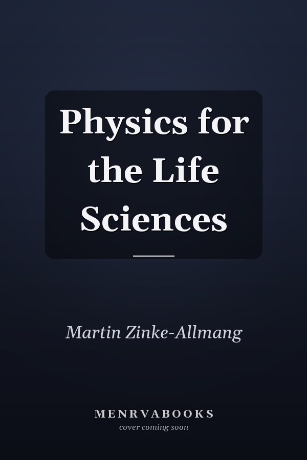 Physics for the Life Sciences