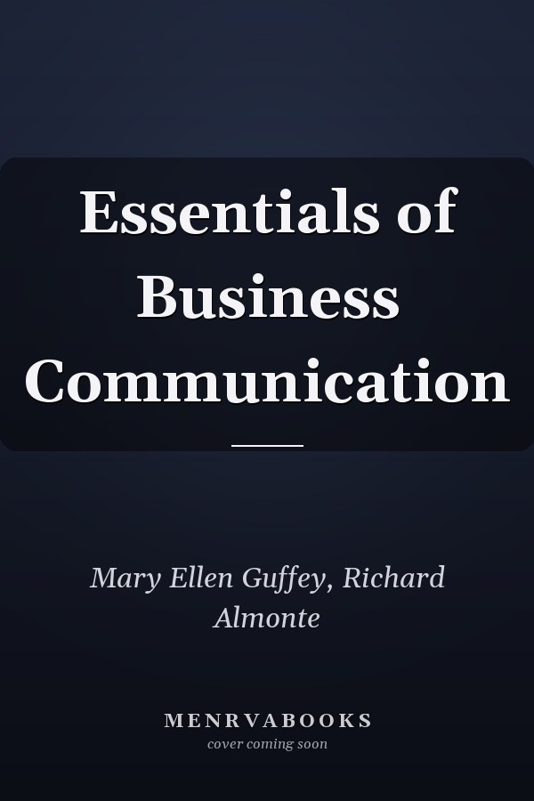 Essentials of Business Communication
