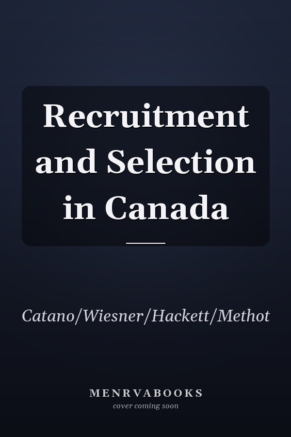 Recruitment and Selection in Canada