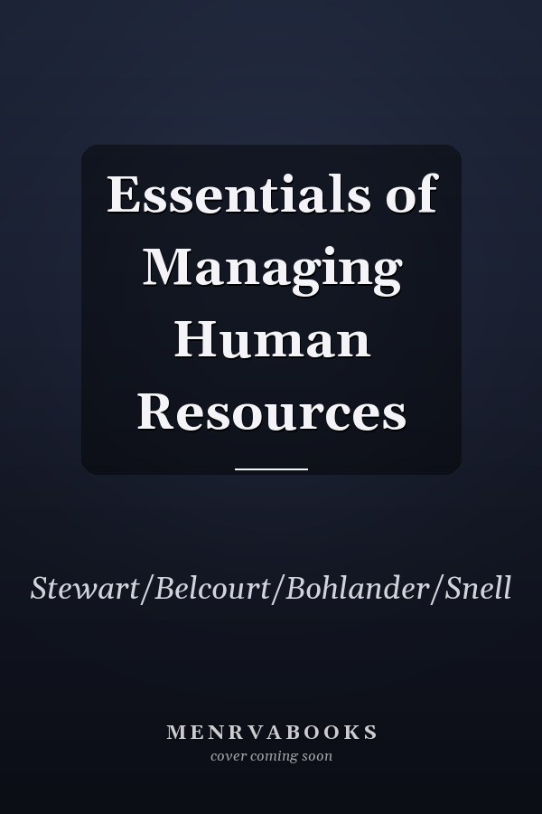 Essentials of Managing Human Resources