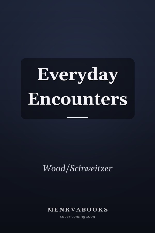 Everyday Encounters
