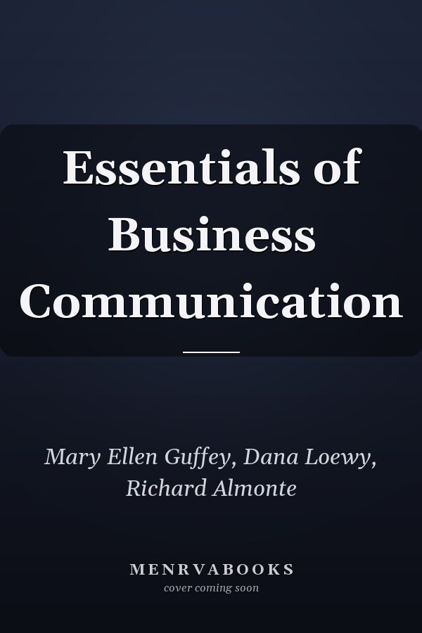 Essentials of Business Communication