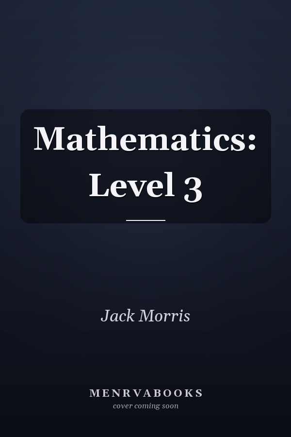 Mathematics: Level 3