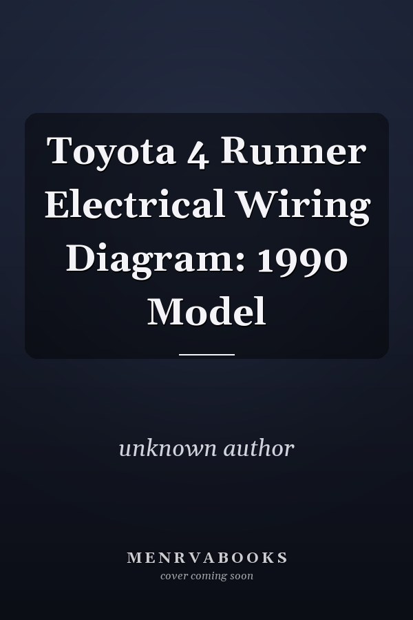 Toyota 4Runner Electrical Wiring Diagram: 1990 Model