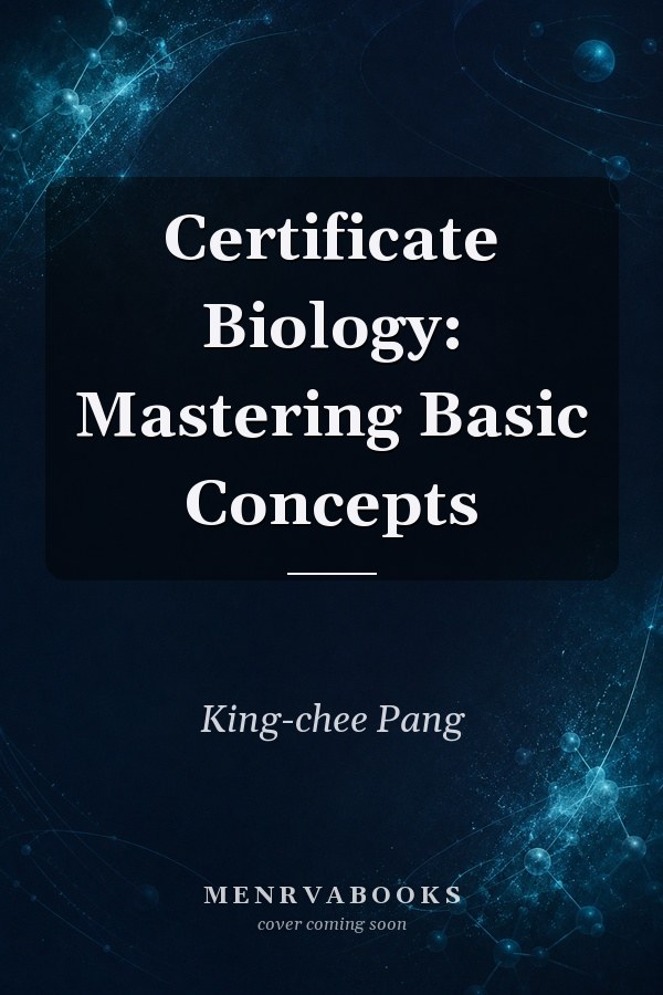 Certificate Biology: Mastering Basic Concepts