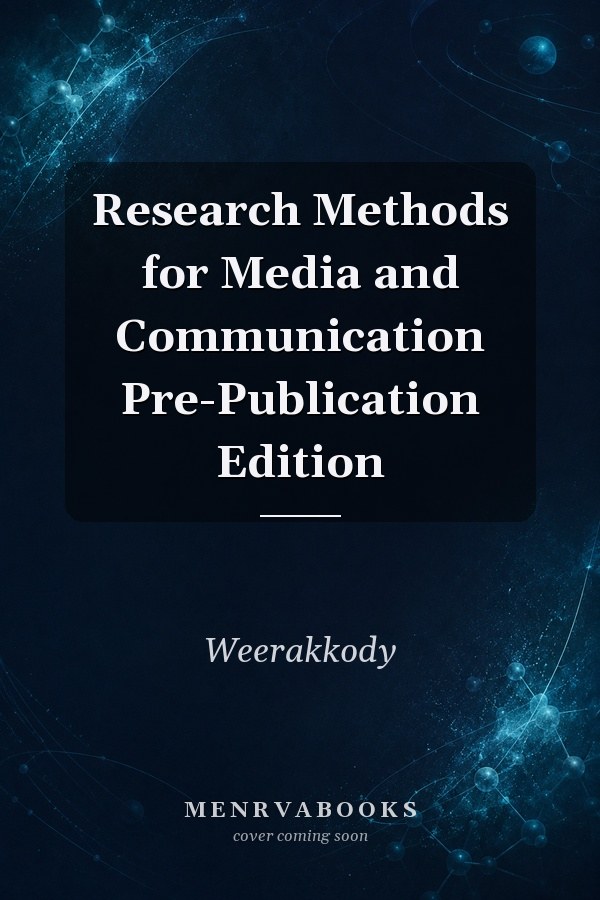 Research Methods for Media and Communication Pre-Publication Edition