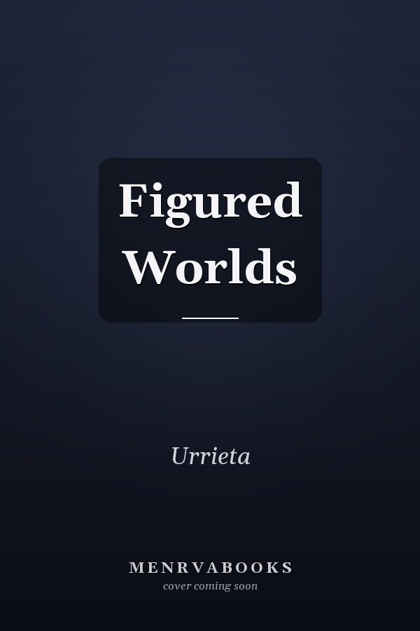 Figured Worlds