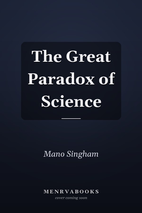 The Great Paradox of Science