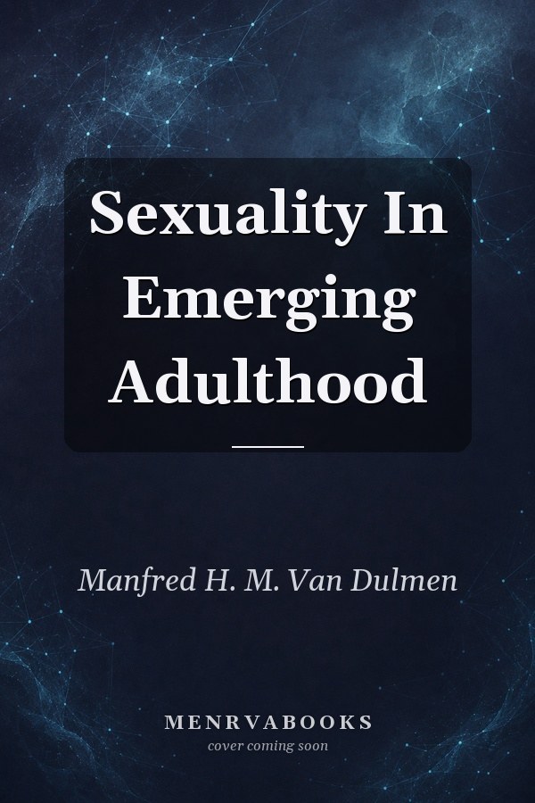 Sexuality In Emerging Adulthood