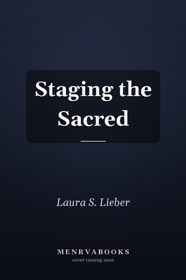 Staging the Sacred