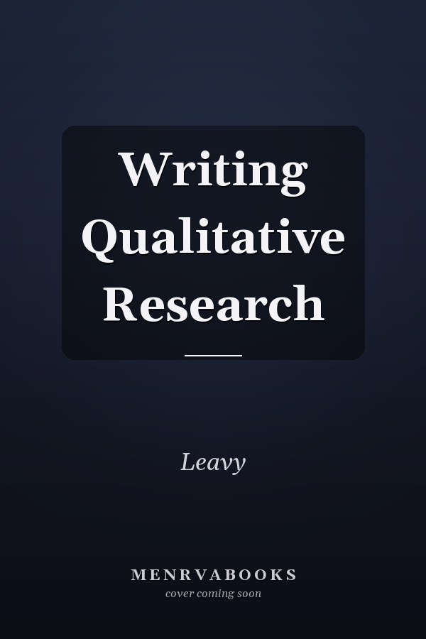 Writing Qualitative Research