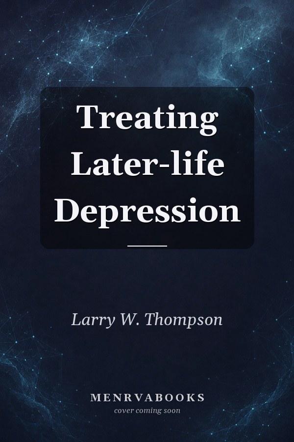 Treating Later-life Depression