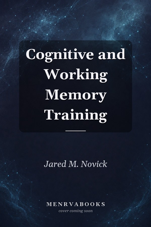 Cognitive and Working Memory Training