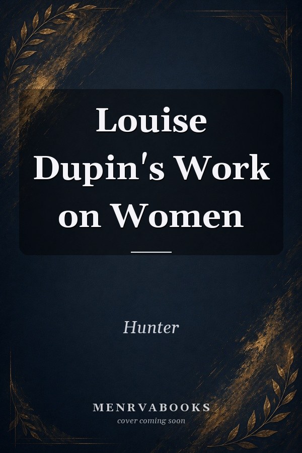 Louise Dupin's Work on Women