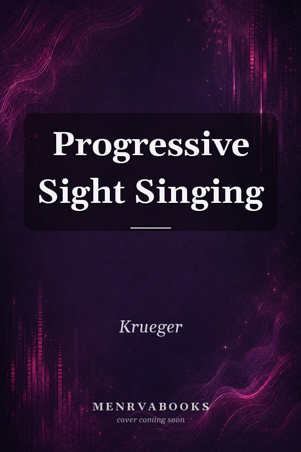 Progressive Sight Singing