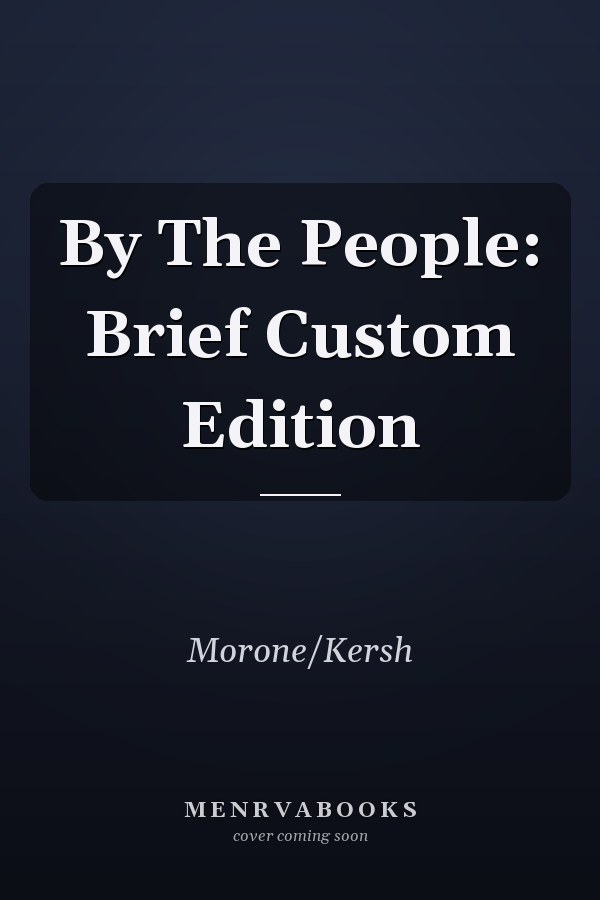 By The People: Brief Custom Edition