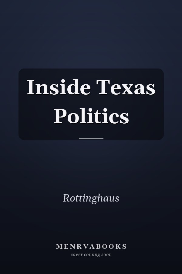 Inside Texas Politics