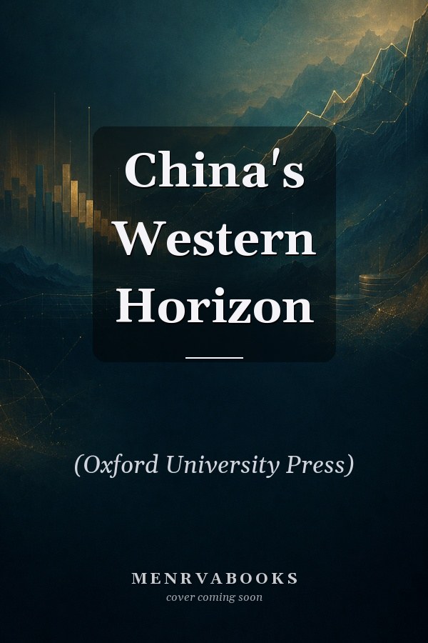 China's Western Horizon