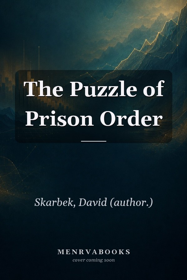 The Puzzle of Prison Order