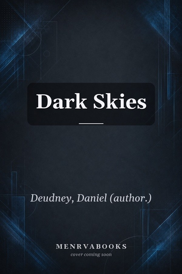 Dark Skies