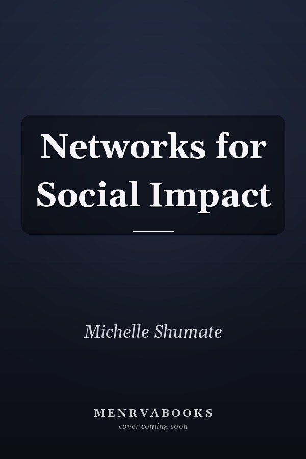 Networks for Social Impact