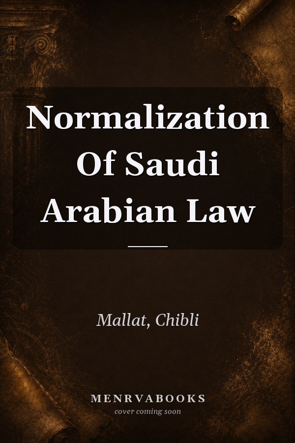Normalization Of Saudi Arabian Law