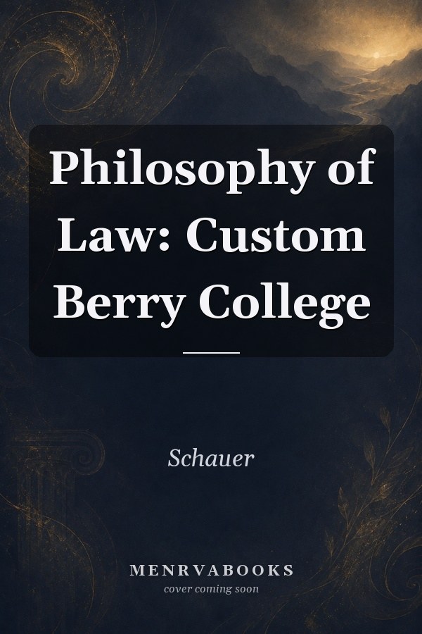 Philosophy of Law: Custom Berry College
