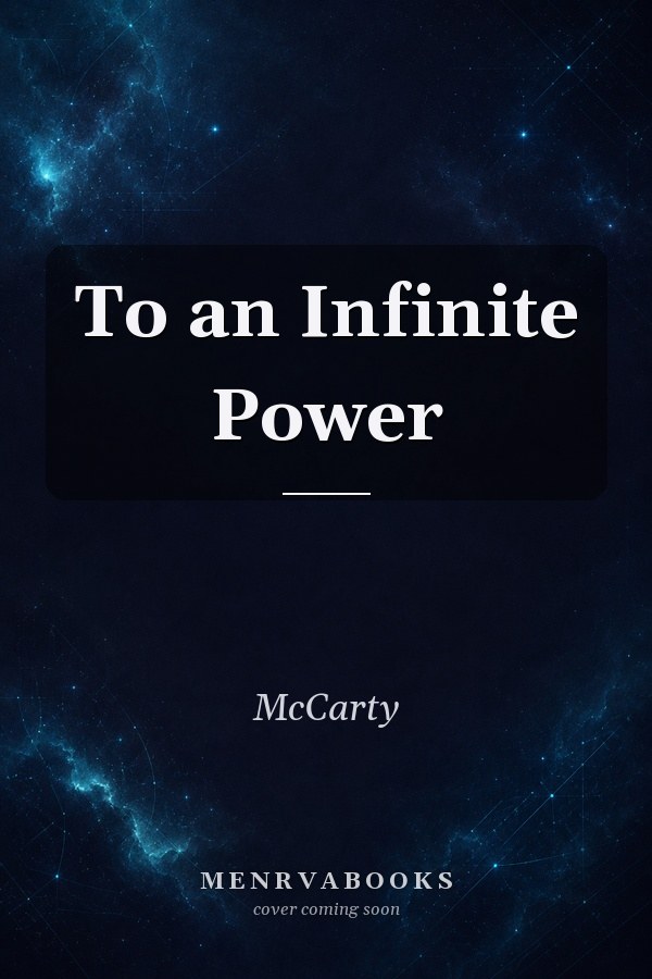 To an Infinite Power