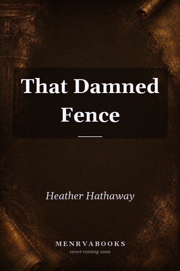 That Damned Fence