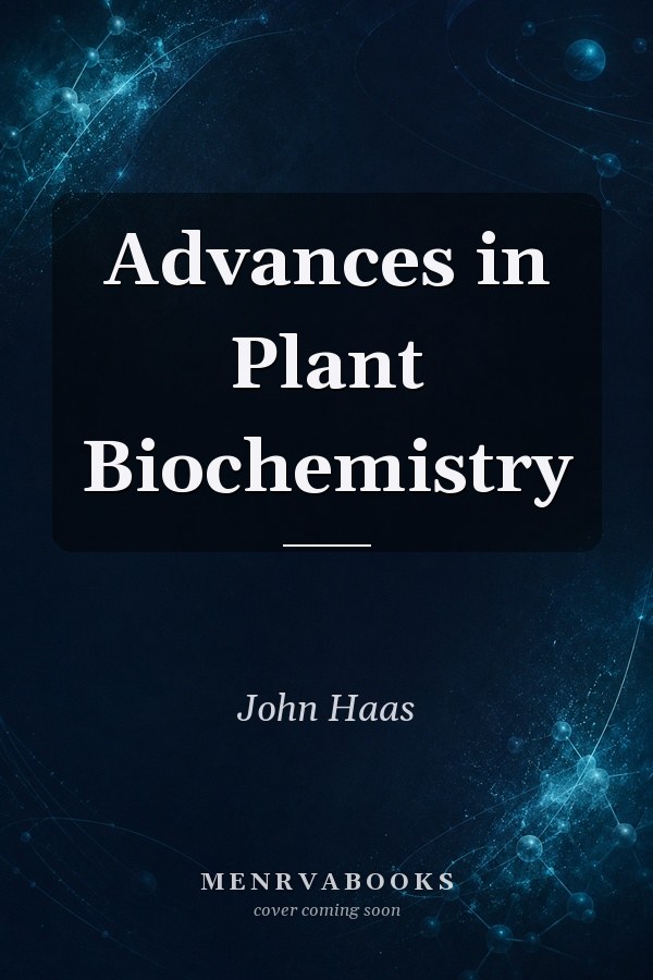Advances in Plant Biochemistry