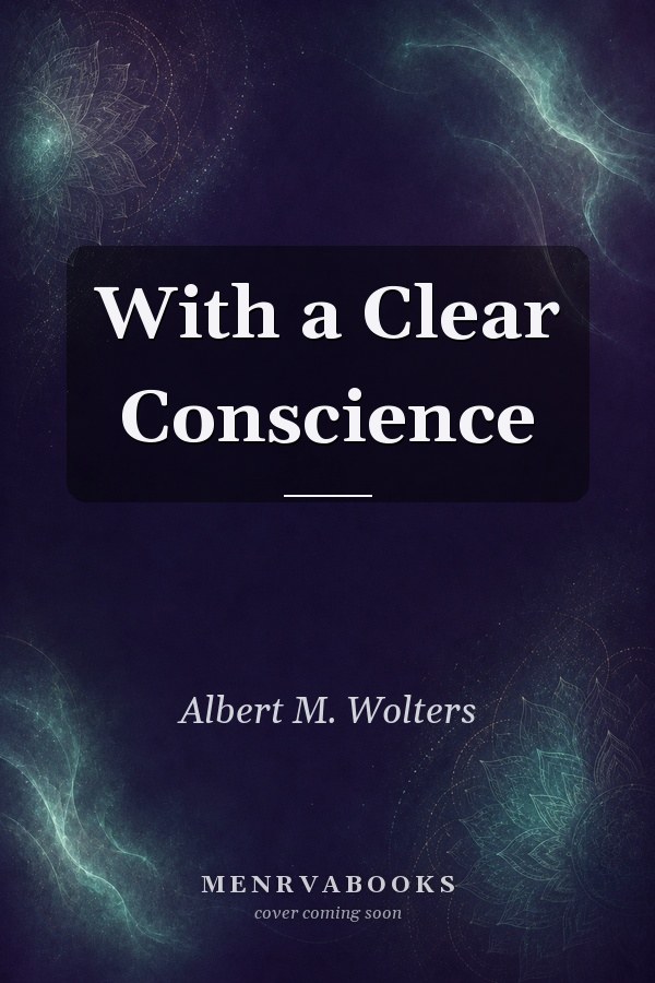 With a Clear Conscience